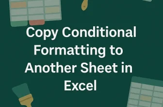 featured image - how to copy conditional formatting to another sheet in excel