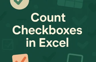 featured image - how to couint checkboxes in excel