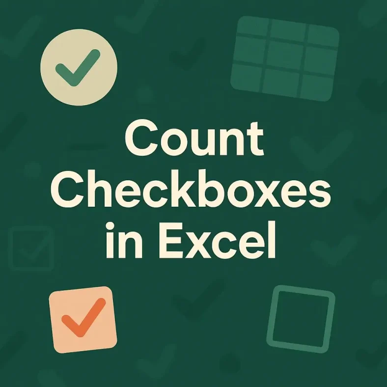 featured image - how to couint checkboxes in excel