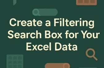 featured image - how to create a filtering search box in excel