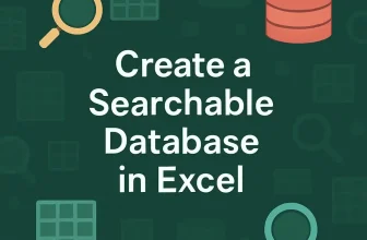 featured image - how to create a searchable database in excel