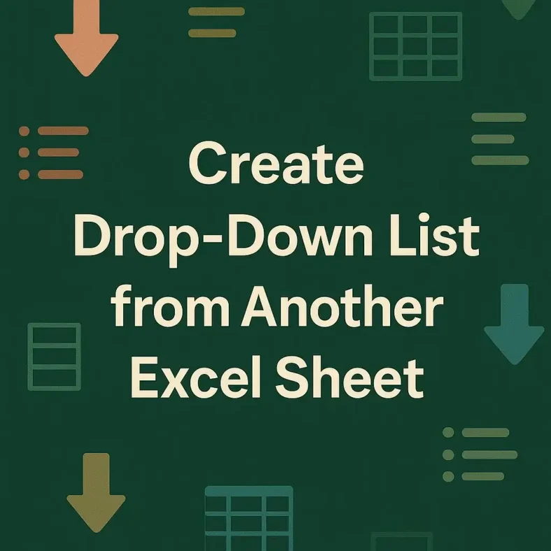 featured image - how to create drop down list from another excel sheet