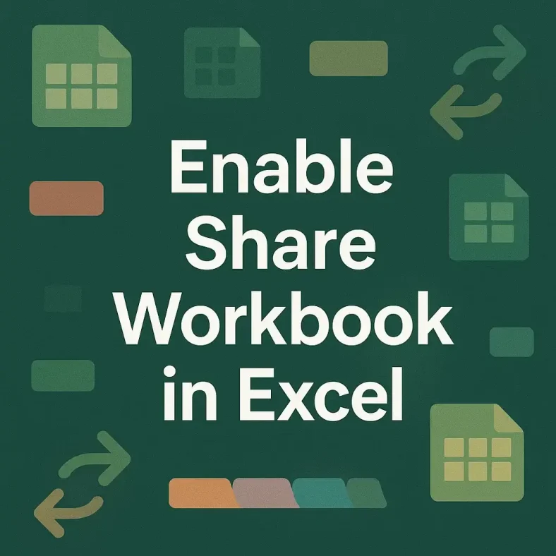 featured image - how to enable share workbook in excel