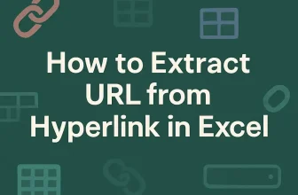 featured image - how to extract url from hyperlink in excel