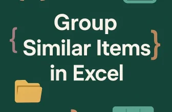 featured image - how to group similar items in excel