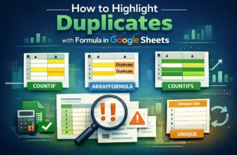 featured image - how to highlight duplicates with formula in google sheets
