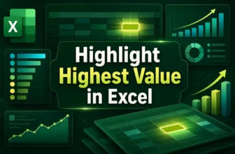 featured image - how to highlight highest value in excel