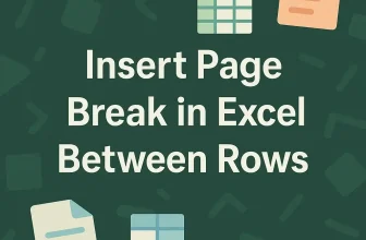 featured image - how to insert page break in excel between rows