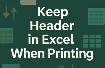 featured image - how to keep header in excel when printing