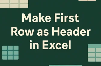 featured image - how to make first row as header in excel