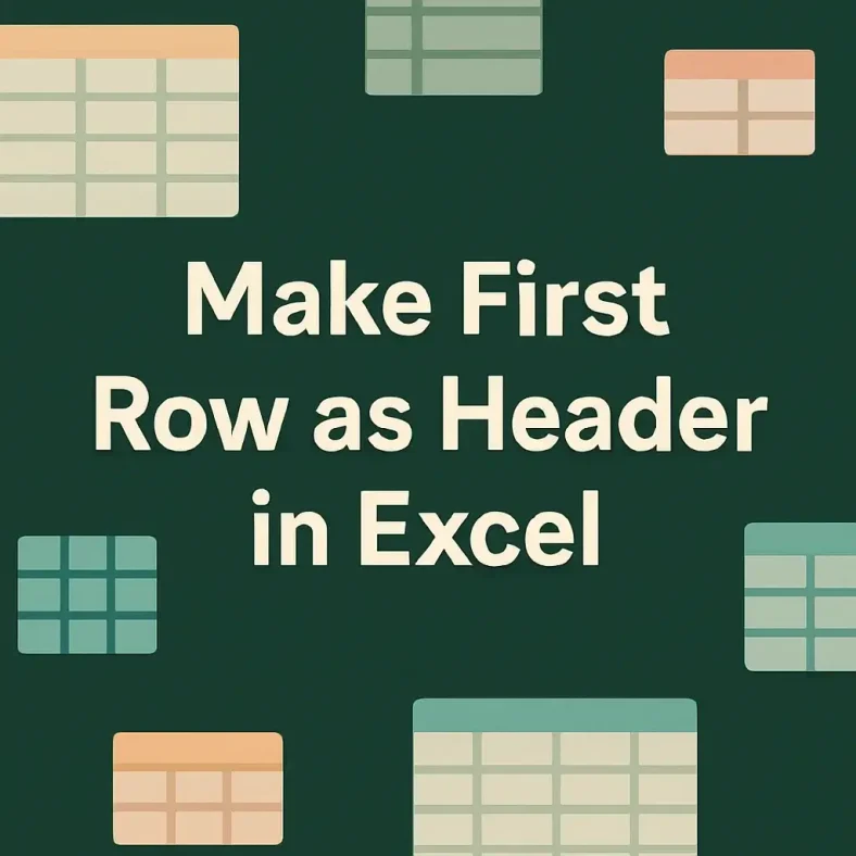 featured image - how to make first row as header in excel