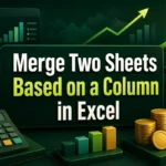 featured image - how to merge two excel sheets based on one column