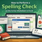 featured image - how to perform spelling check on the active worksheet in excel