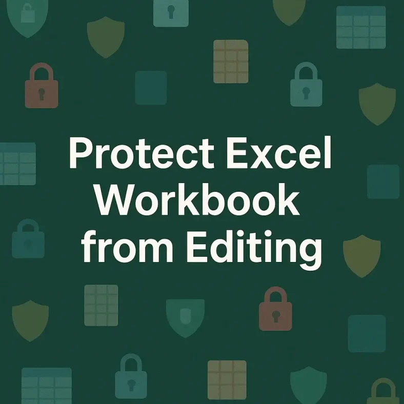 featured image - how to protect excel workbook from editing