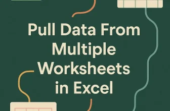 featured image - how to pull data from multiple worksheets in excel