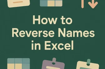 featured image - how to reverse names in excel