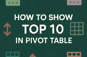 featured image - how to show top 10 in excel pivot table