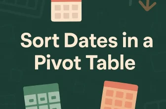 featured image - how to sort dates in excel pivot table