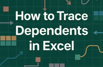 featured image - how to trace dependents in excel