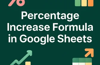 featured image - percentage increase formula in google sheets
