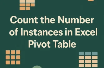 featured image - pivot table count number of instances in excel