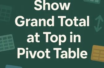 featured image - pivot table grand total at top in excel
