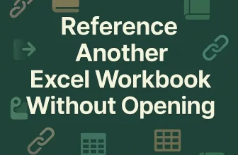 featured image - reference another workbook without opening in excel