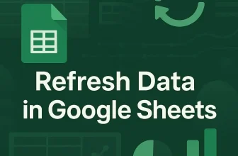 featured image - refresh data in google sheets
