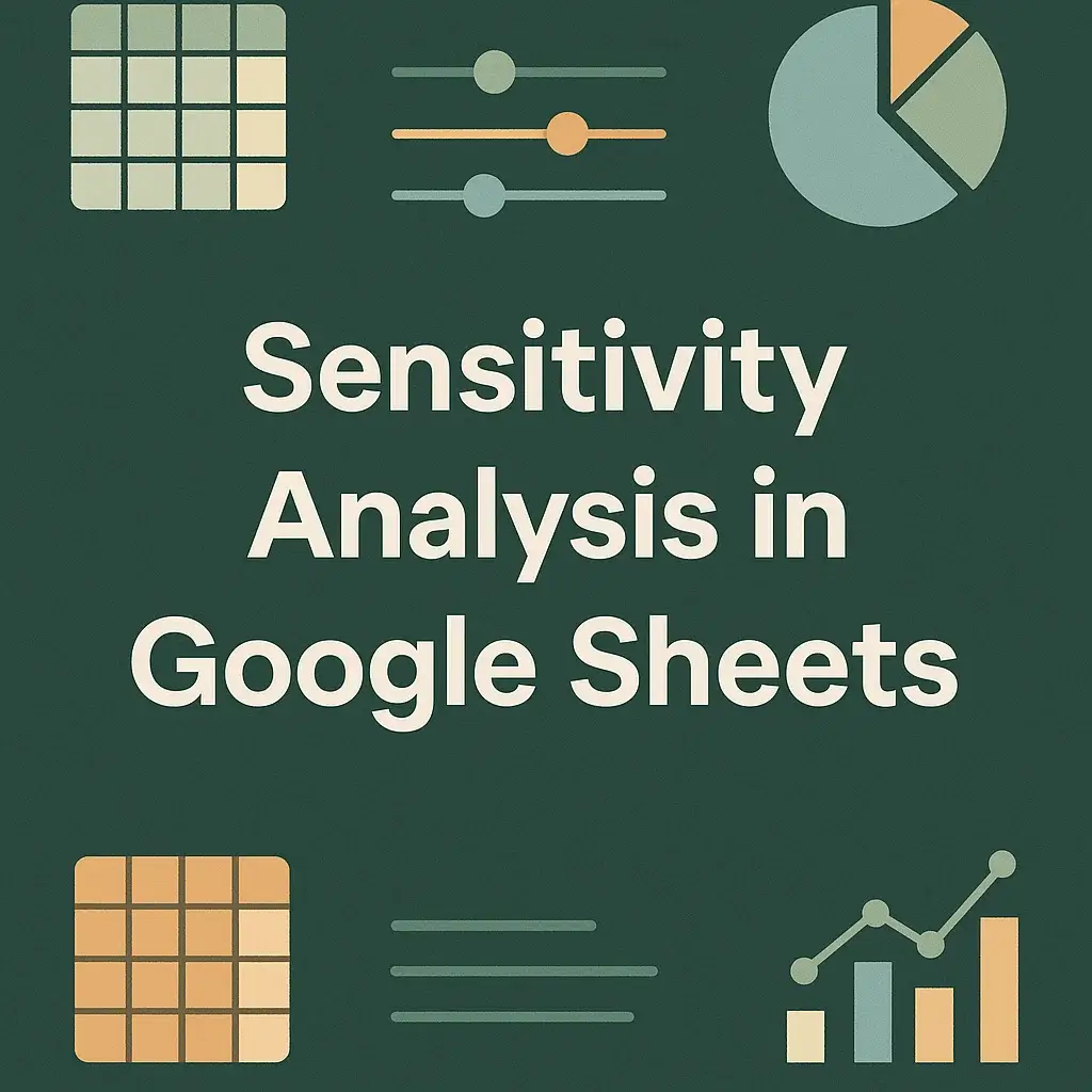 How to Do Sensitivity Analysis in Google Sheets - Excel Insider