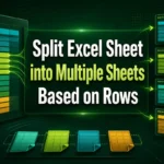 featured image - split excel sheet into multiple sheets based on rows