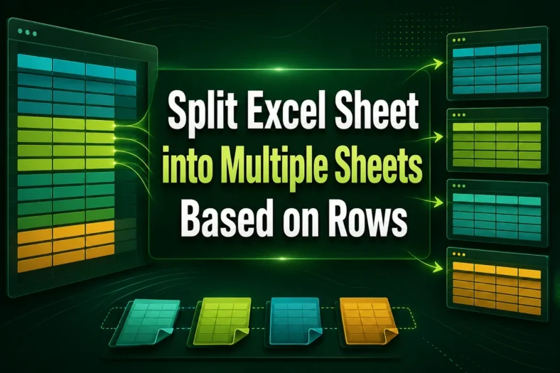 featured image - split excel sheet into multiple sheets based on rows