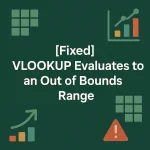 featured image - vlookup evaluates to an out of bounds range