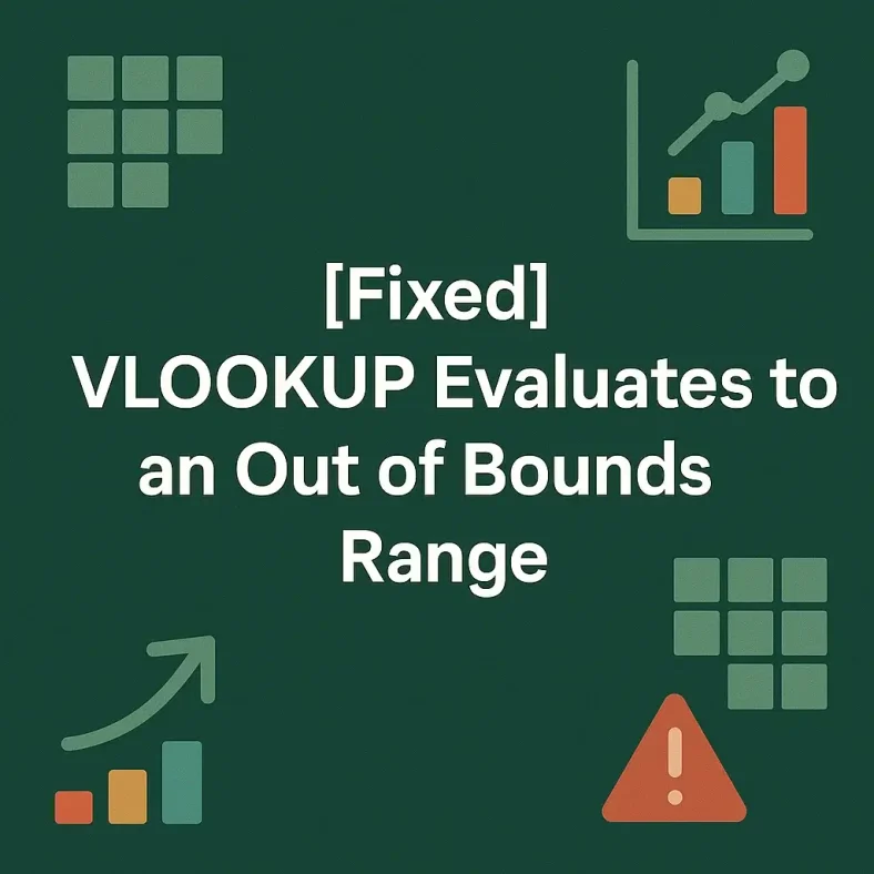 featured image - vlookup evaluates to an out of bounds range