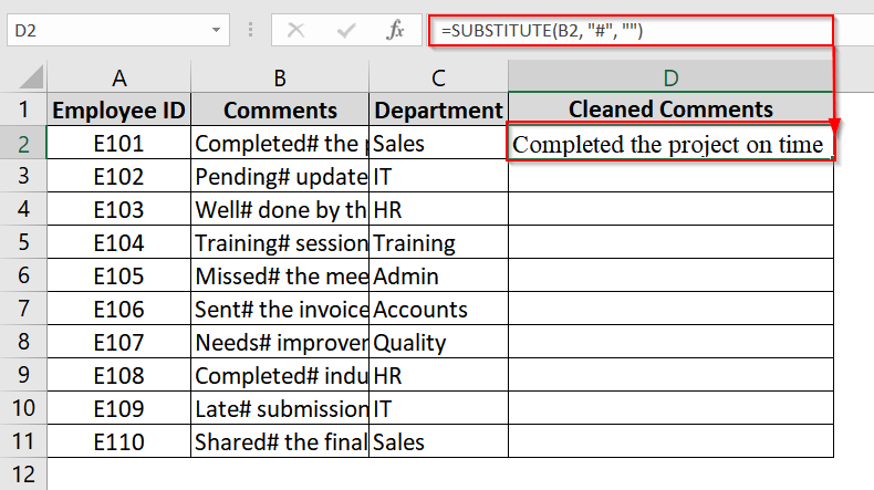 Applying SUBSTITUTE Function to Remove Unwanted Characters