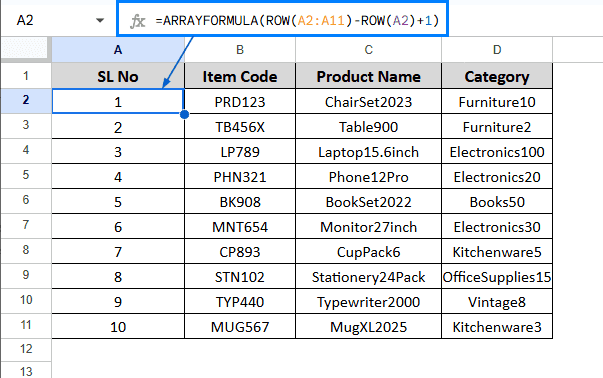 Add Serial Number by Combining the ARRAYFORMULA and ROW Function