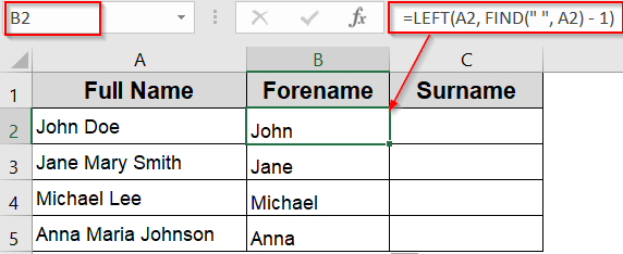 Use LEFT, RIGHT, and FIND Functions to Separate Names