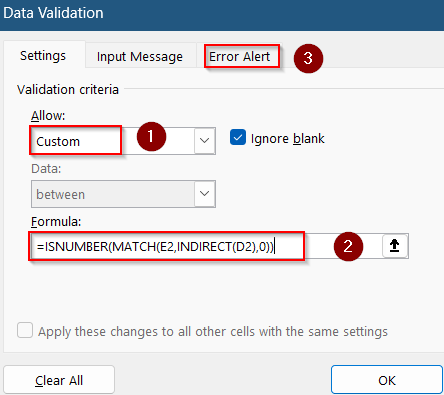 Try Custom Data Validation Formula (Advanced Logic)
