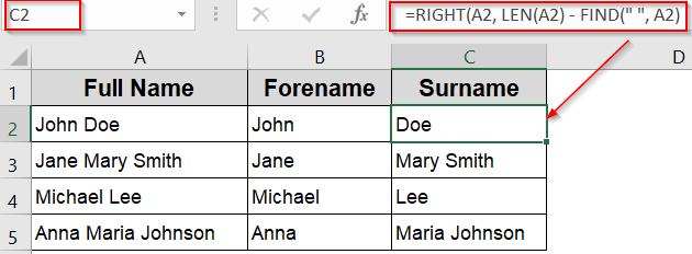 Use LEFT, RIGHT, and FIND Functions to Separate Names