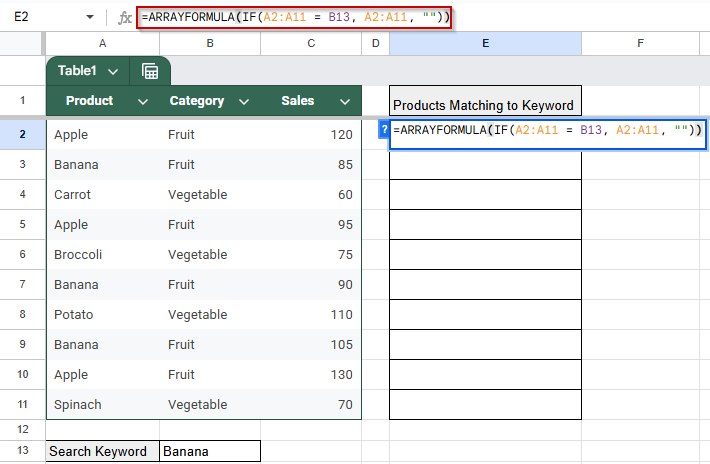Extract Matching Values Using ARRAYFORMULA Function