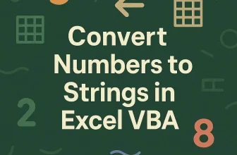 featured image - How to Convert Numbers to Strings in Excel VBA