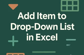featured image - add item to drop down list in excel