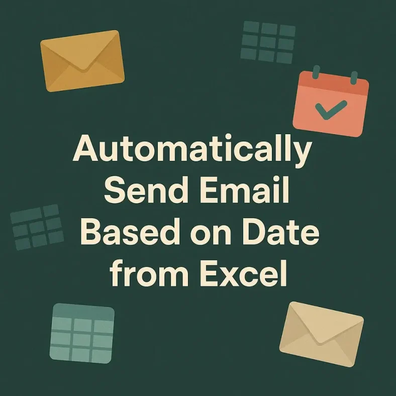 featured image - automatically send email from excel based on date
