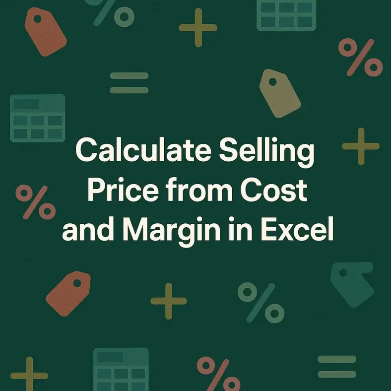 featured image - calculate selling price from cost and margin in excel