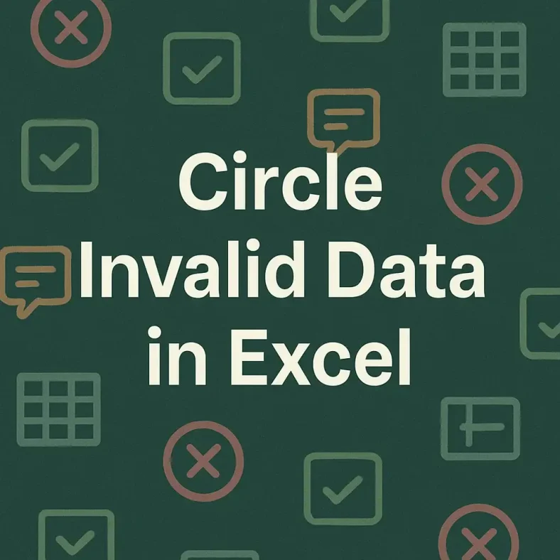 featured image - circle invalid data in excel
