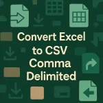 featured image - convert excel to csv comma delimited