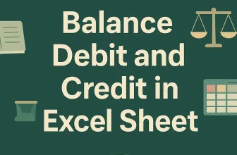 featured image - debit credit balance sheet excel formula