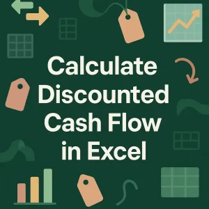 featured image - discounted cash flow formula in excel