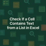 featured image - excel check if cell contains text from list