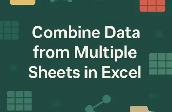 featured image -excel combine data from multiple sheets