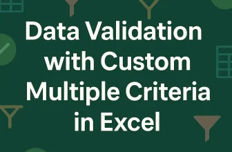 featured image - excel data validation custom multiple criteria